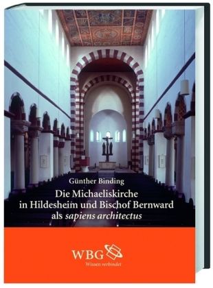 Produktbild: Die Michaeliskirche in Hildesheim und Bischof Bernward als sapiens architectus