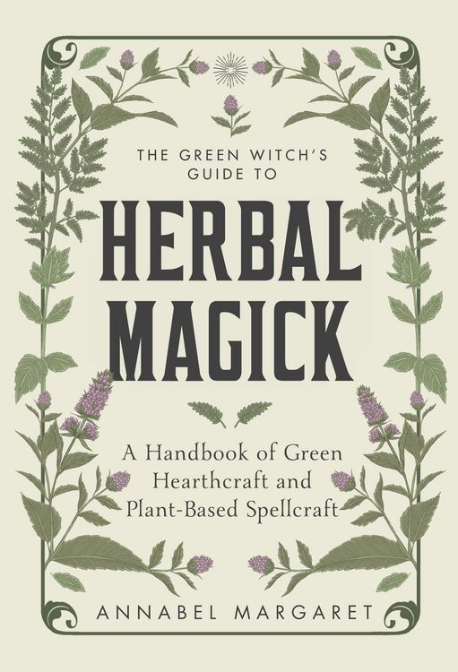 Produktbild: The Green Witch's Guide to Herbal Magick