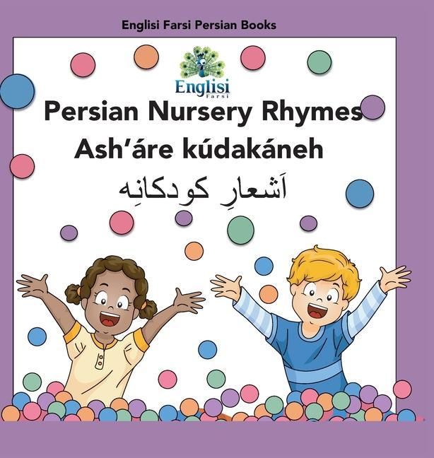 Produktbild: Persian Nursery Rhymes Ash'&aacute;re K&uacute;dak&aacute;neh