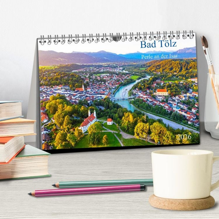 Produktbild: Bad T&ouml;lz - Perle an der Isar (Tischkalender 2026 DIN A5 quer), CALVENDO Monatskalender