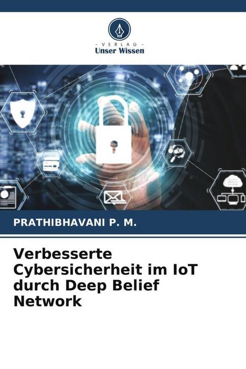 Produktbild: Verbesserte Cybersicherheit im IoT durch Deep Belief Network