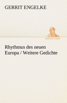 Produktbild: Rhythmus des neuen Europa / Weitere Gedichte