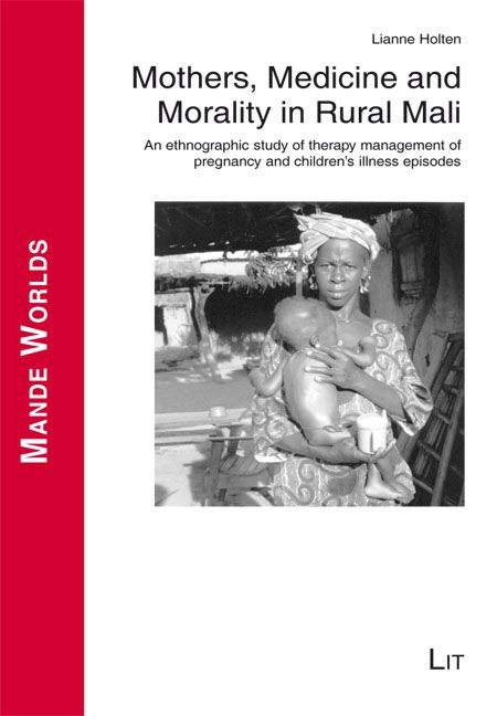 Produktbild: Mothers, Medicine and Morality in Rural Mali