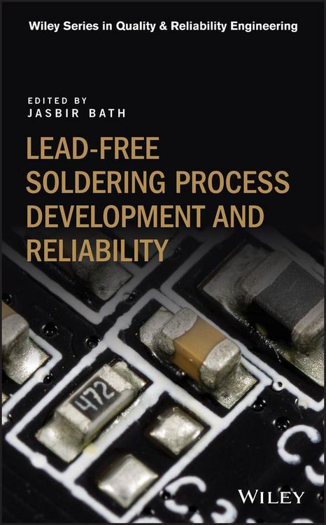 Produktbild: Lead-free Soldering Process Development and Reliability