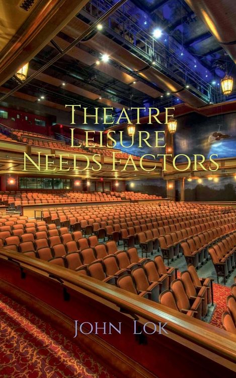 Produktbild: Theatre Leisure Needs Factors