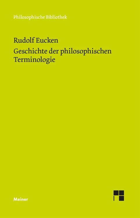 Bild vom Artikel Geschichte der philosophischen Terminologie vom Autor Rudolf Eucken