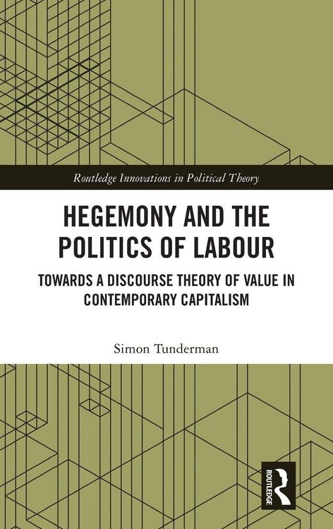 Produktbild: Hegemony and the Politics of Labour