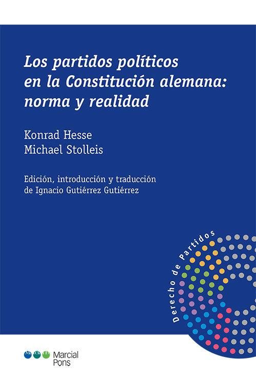 Produktbild: Los partidos pol&iacute;ticos en la Constituci&oacute;n alemana: norma y realidad