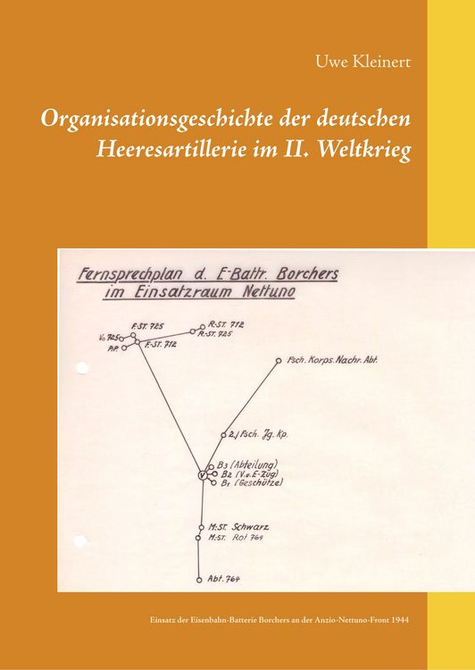 Produktbild: Organisationsgeschichte der deutschen Heeresartillerie im II. Weltkrieg