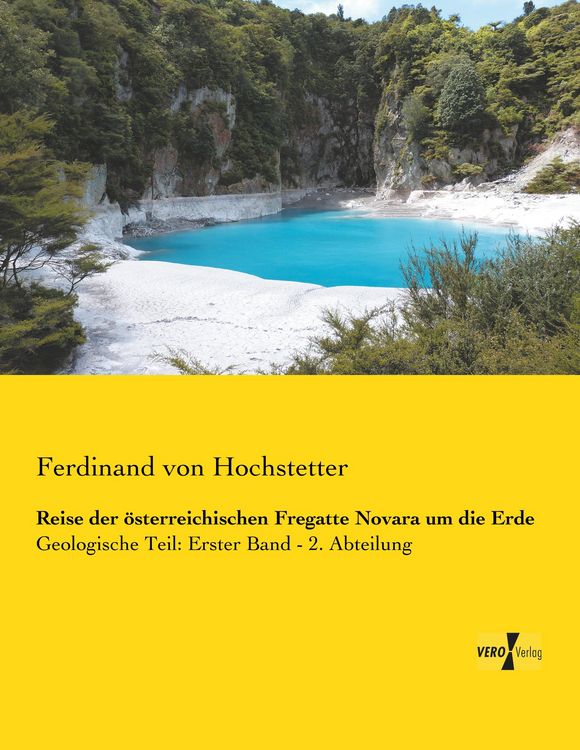 Produktbild: Reise der &ouml;sterreichischen Fregatte Novara um die Erde
