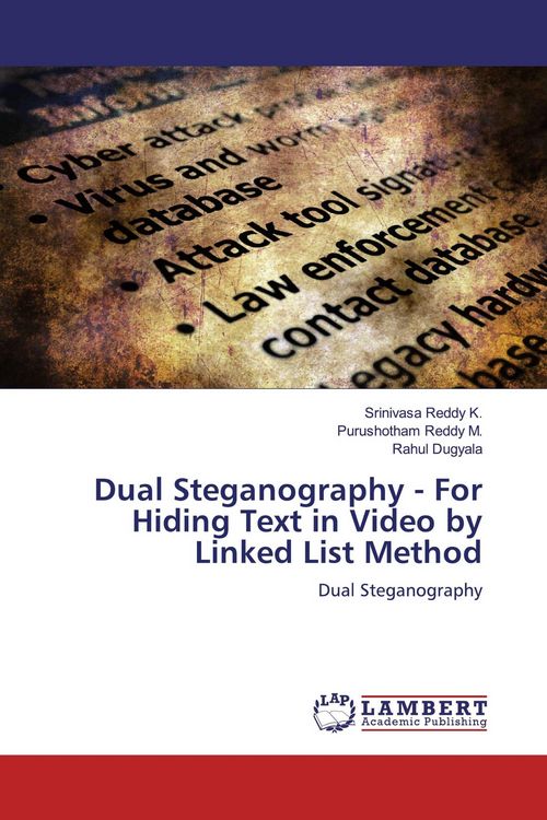 Produktbild: Dual Steganography - For Hiding Text in Video by Linked List Method