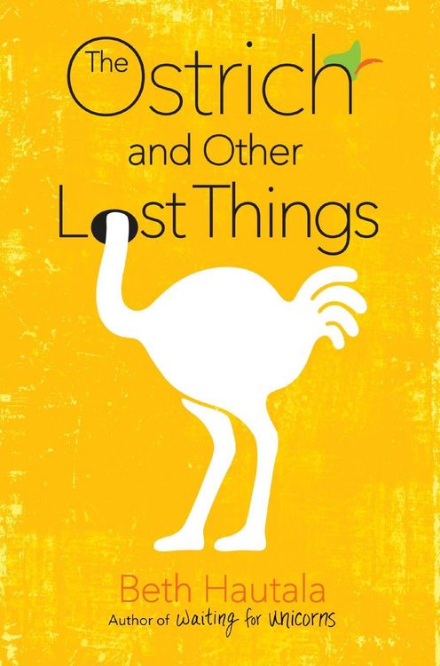 Produktbild: The Ostrich and Other Lost Things