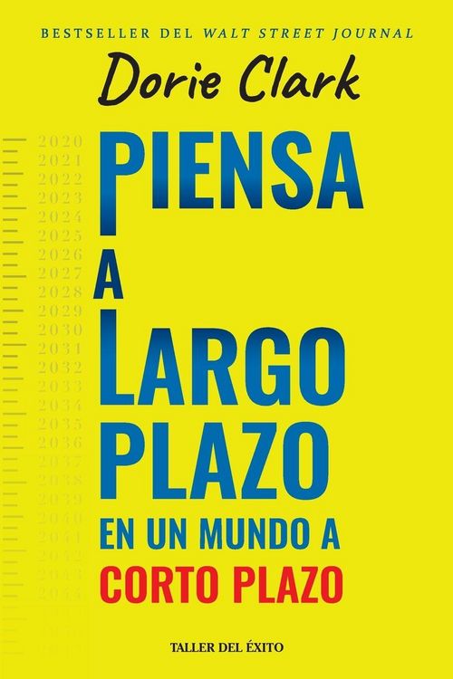 Produktbild: Piensa a largo plazo en un mundo a corto plazo