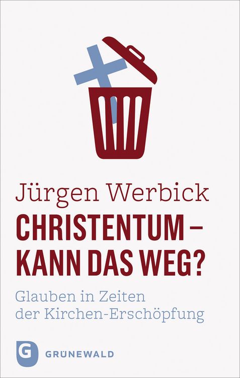 Produktbild: Christentum - kann das weg?