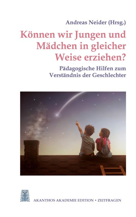 Produktbild: K&ouml;nnen wir Jungen und M&auml;dchen in gleicher Weise erziehen?