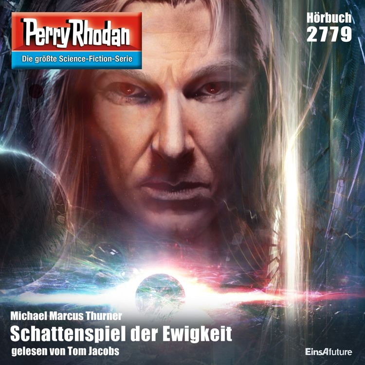 Produktbild: Perry Rhodan 2779: Schattenspiel der Ewigkeit
