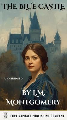 Produktbild: The Blue Castle - Unabridged