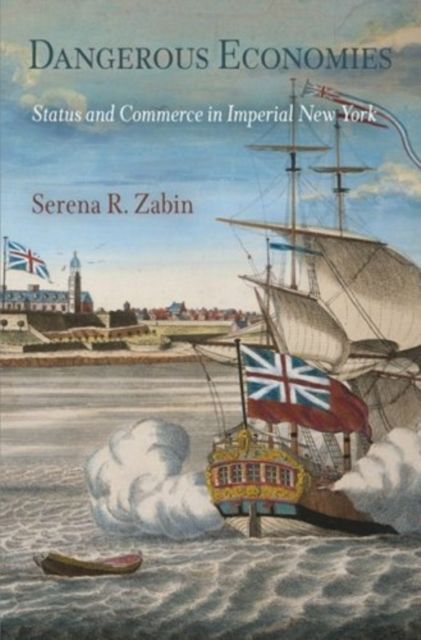 Produktbild: Zabin, S: Dangerous Economies