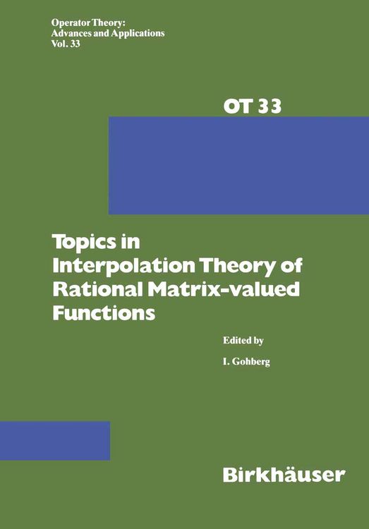 Produktbild: Topics in Interpolation Theory of Rational Matrix-valued Functions