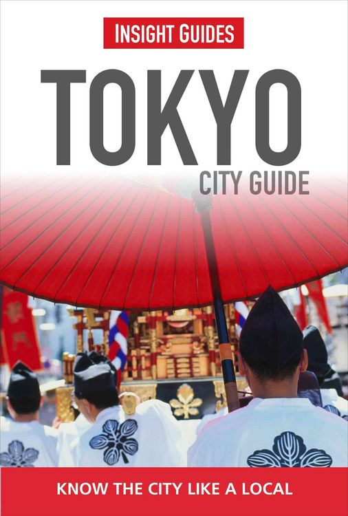 Produktbild: Insight Guides: Insight Guides: Tokyo City Guide