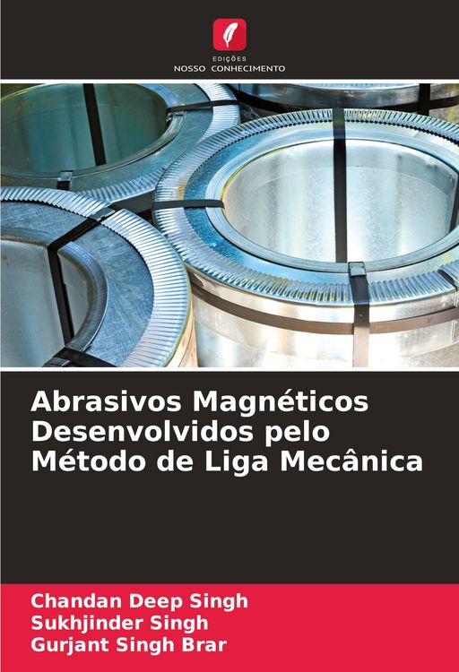 Produktbild: Abrasivos Magn&eacute;ticos Desenvolvidos pelo M&eacute;todo de Liga Mec&acirc;nica