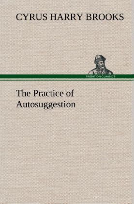 Produktbild: The Practice of Autosuggestion