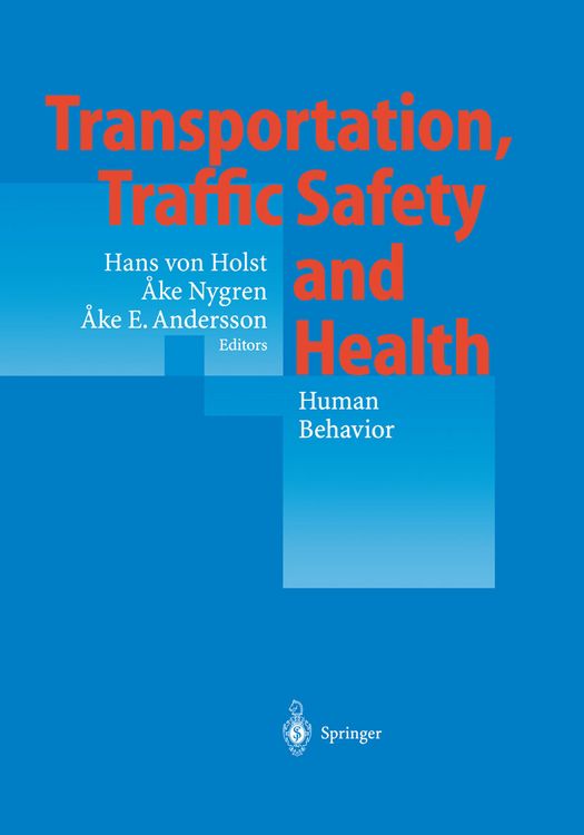 Produktbild: Transportation, Traffic Safety and Health &mdash; Human Behavior