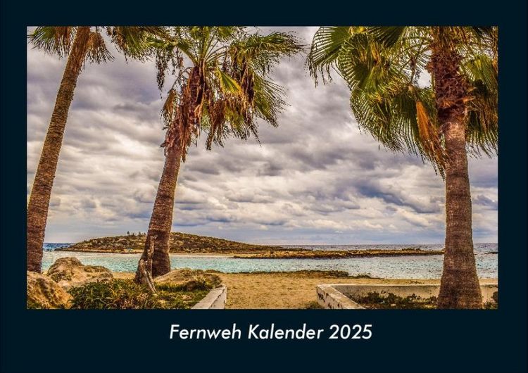 Produktbild: Fernweh Kalender 2025 Fotokalender DIN A4