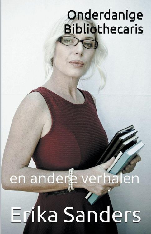 Produktbild: Onderdanige Bibliothecaris en andere verhalen