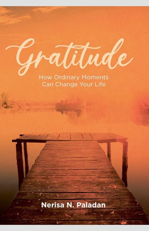 Produktbild: Gratitude (How Ordinary Moments Can Change Your Life)