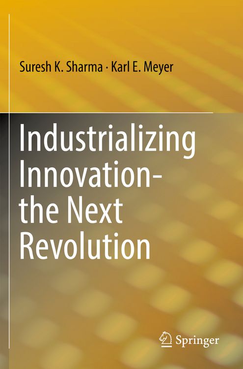 Produktbild: Industrializing Innovation-the Next Revolution