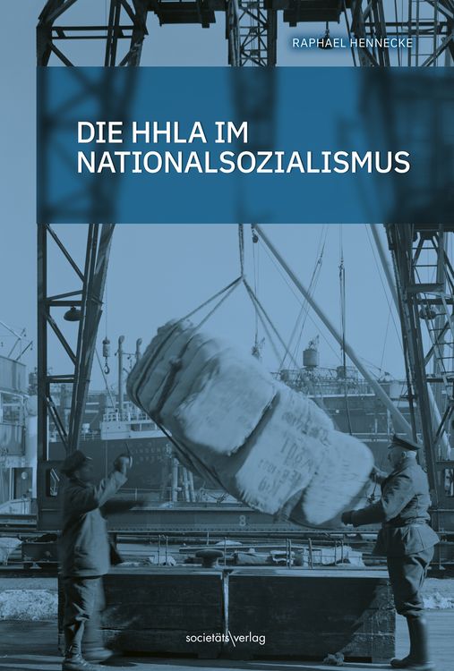 Produktbild: Die HHLA im Nationalsozialismus