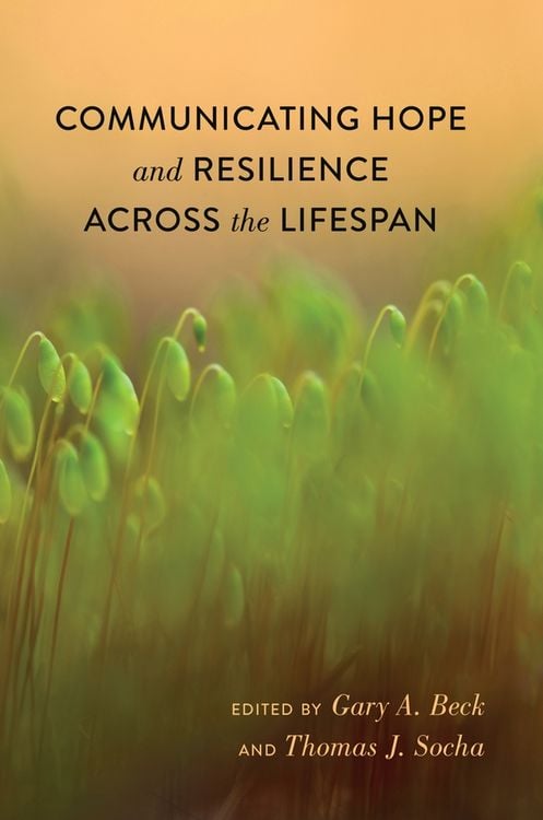 Produktbild: Communicating Hope and Resilience Across the Lifespan