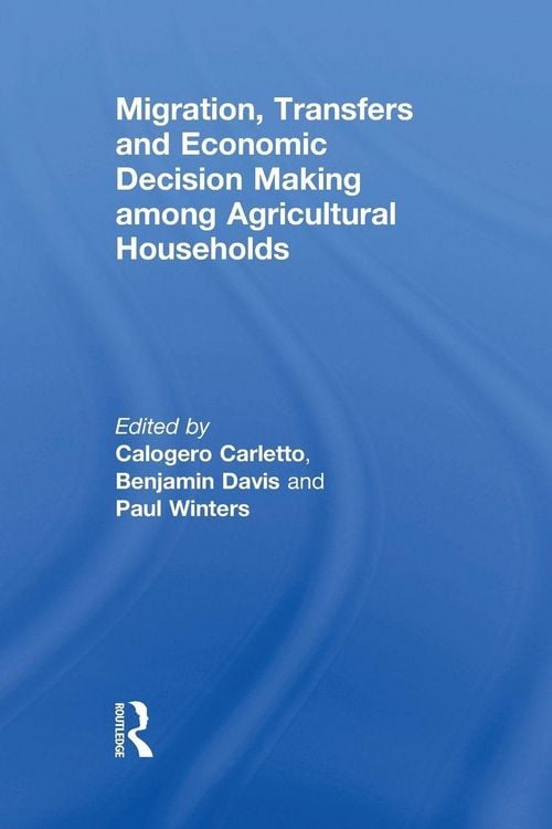 Produktbild: Migration, Transfers and Economic Decision Making among Agricultural Households