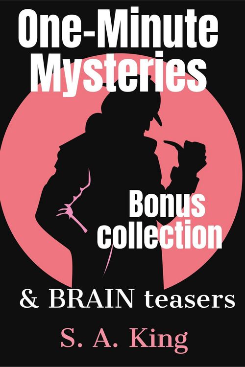 Produktbild: One-Minute Mysteries and Brain Teasers BONUS Collection (Micro Mysteries and Brain Teasers, #0)