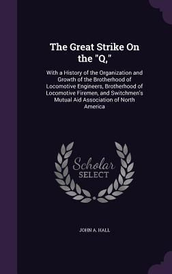 Produktbild: The Great Strike On the "Q,"