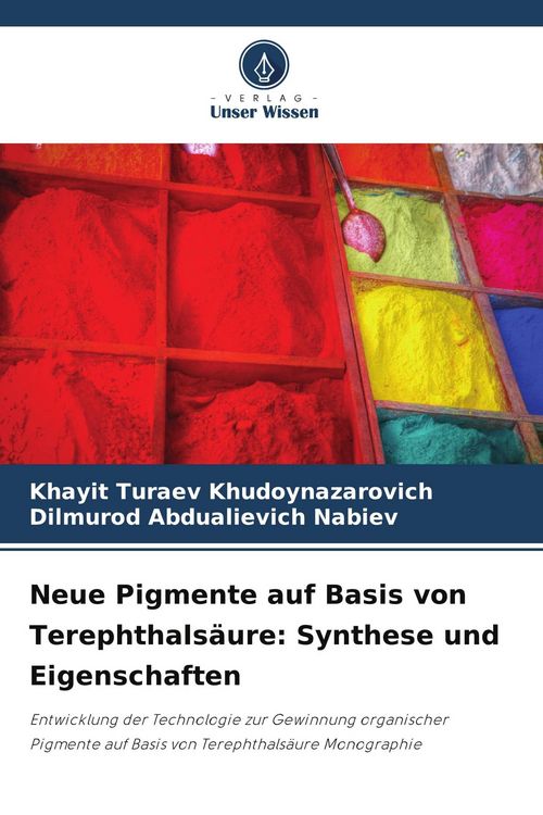 Produktbild: Neue Pigmente auf Basis von Terephthals&auml;ure: Synthese und Eigenschaften