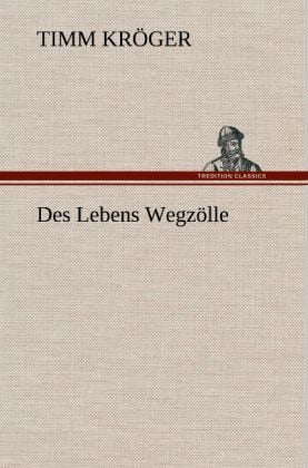 Produktbild: Des Lebens Wegz&ouml;lle