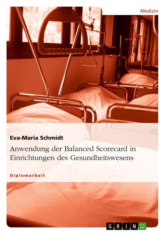 Produktbild: Schmidt, E: Anwendung der Balanced Scorecard in Einrichtunge