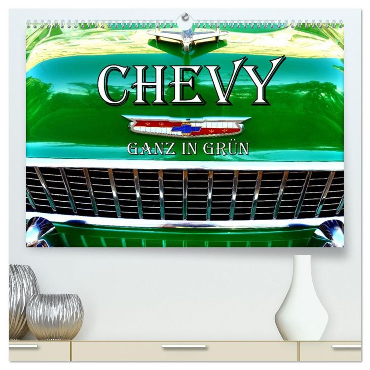 Produktbild: CHEVY - Ganz in Gr&uuml;n (hochwertiger Premium Wandkalender 2026 DIN A2 quer), Kunstdruck in Hochglanz