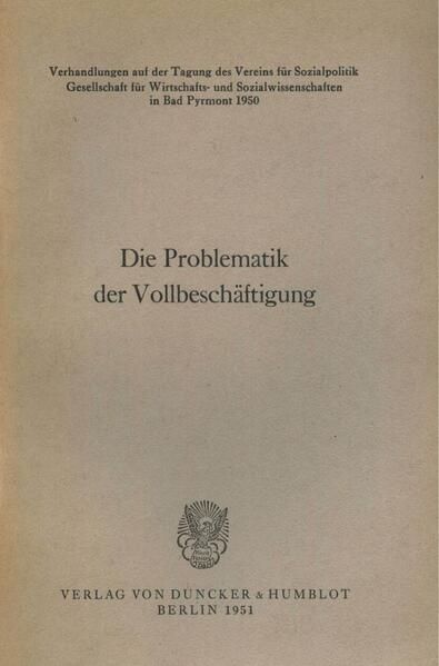 Produktbild: Die Problematik der Vollbesch&auml;ftigung.