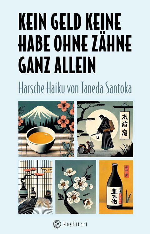 Kein Geld keine Habe ohne Zähne ganz allein