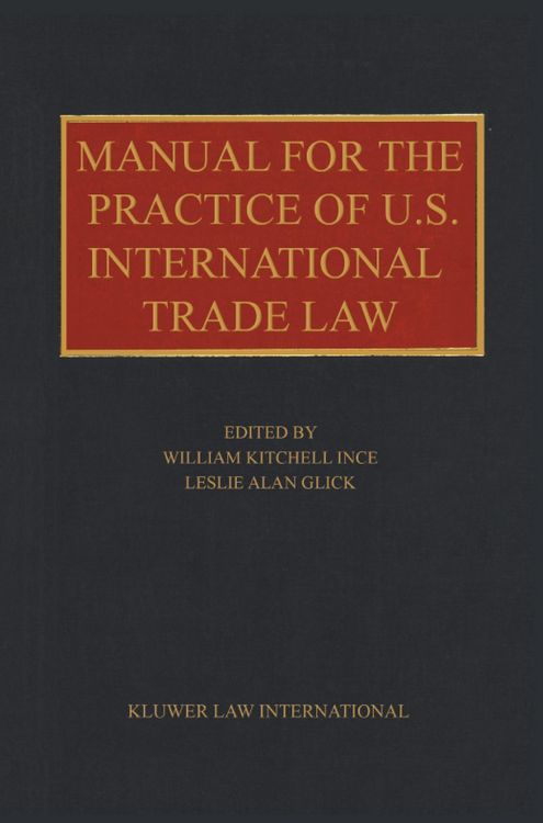 Produktbild: Manual for the Practice of U.S. International Trade Law