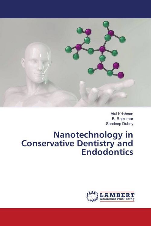 Produktbild: Nanotechnology in Conservative Dentistry and Endodontics