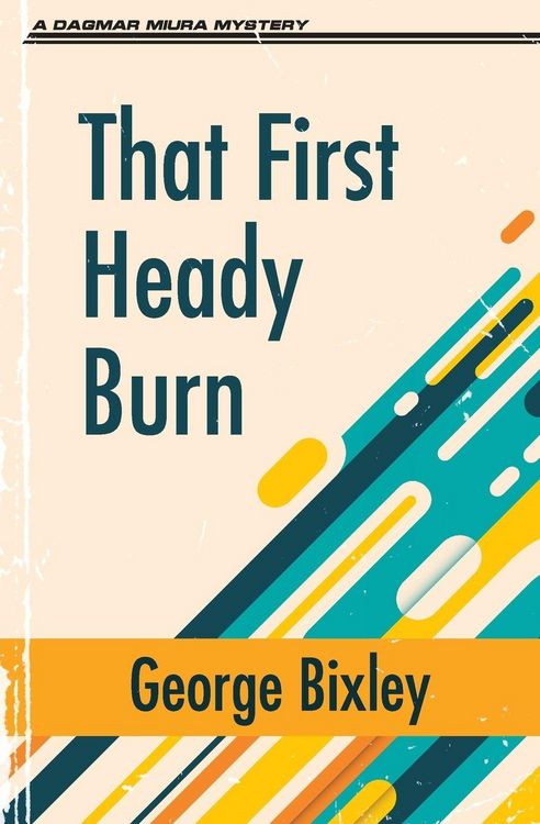 Produktbild: That First Heady Burn