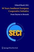 Produktbild: 10 Years Southeast European Cooperative Initiative