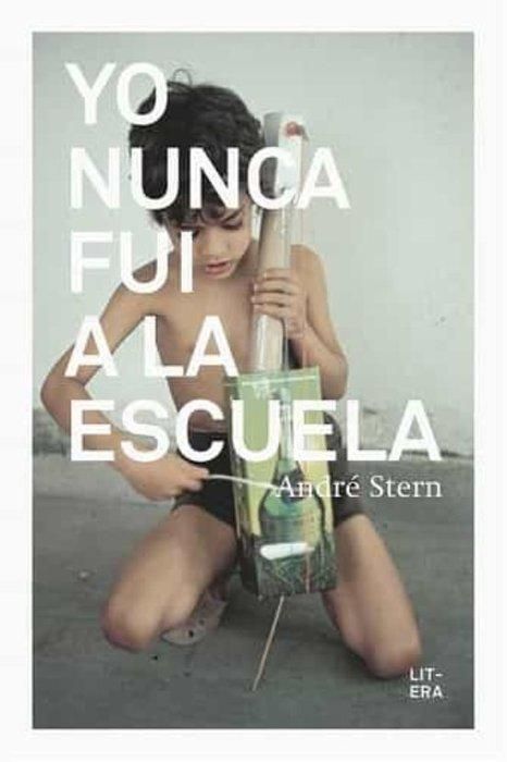 Produktbild: Yo nunca fui a la escuela