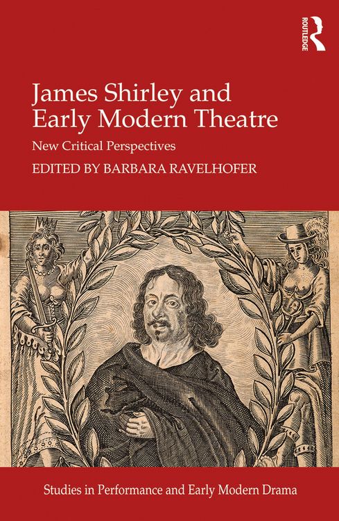 Produktbild: James Shirley and Early Modern Theatre