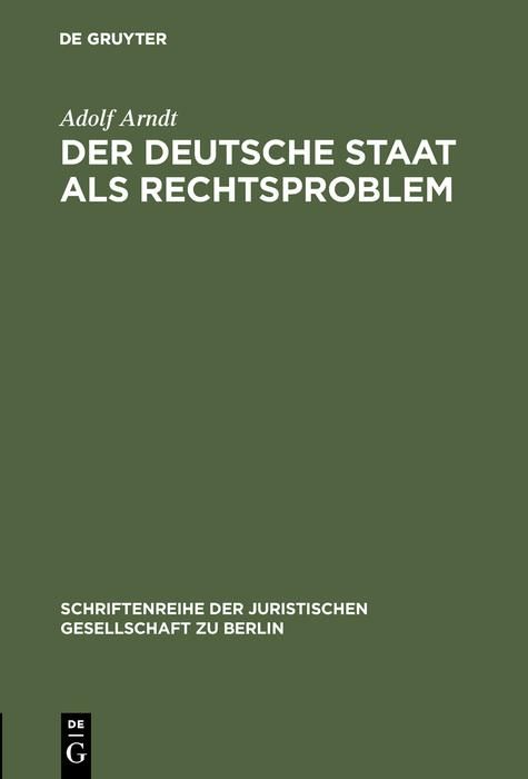Produktbild: Der deutsche Staat als Rechtsproblem