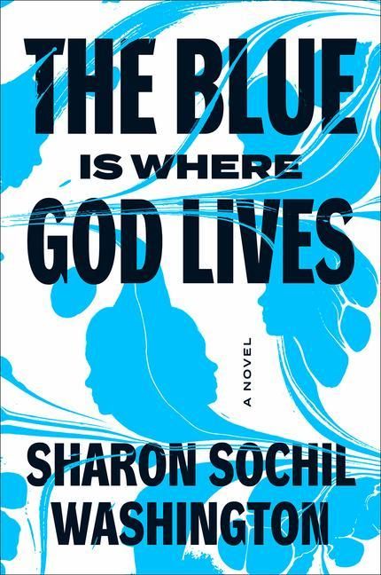 Produktbild: The Blue Is Where God Lives